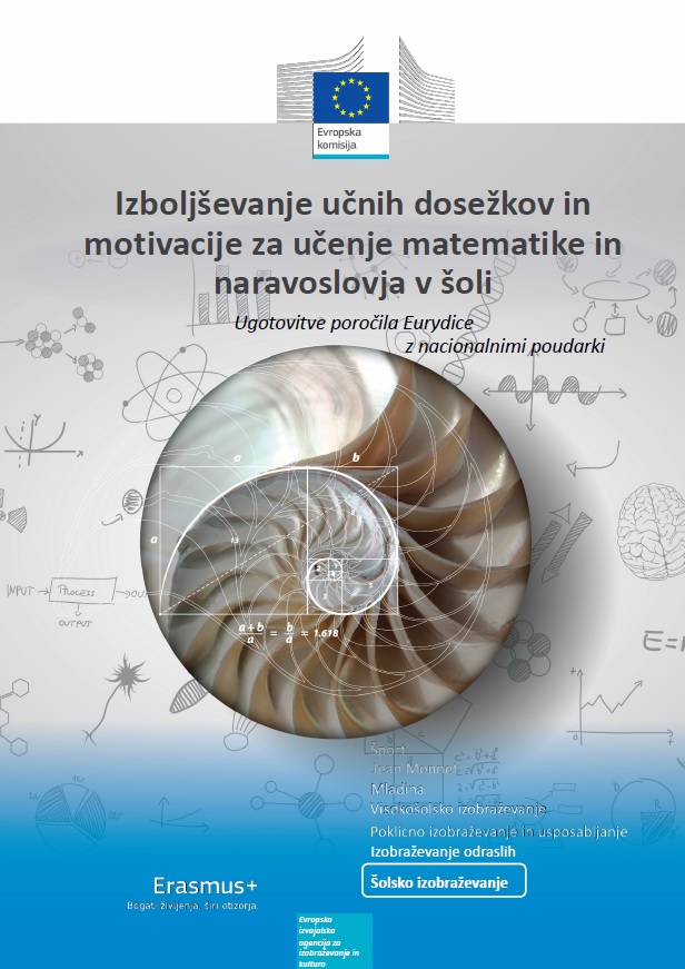Naslovnica Izboljševanje učnih dosežkov in motivacije za učenje matematike in naravoslovja v šoli